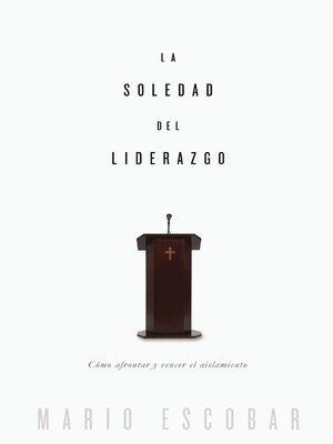 cover image of La soledad del liderazgo